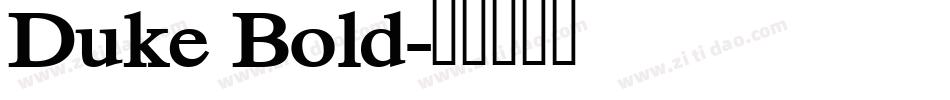 Duke Bold字体转换